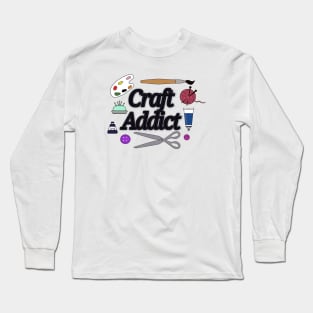 Craft addict art with craft tools Long Sleeve T-Shirt